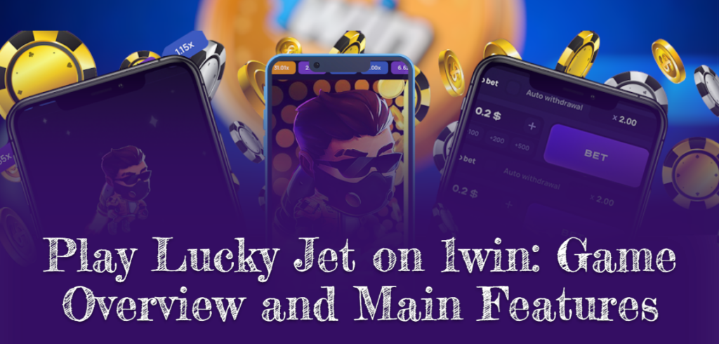 Review Lucky Jet on 1win 2026